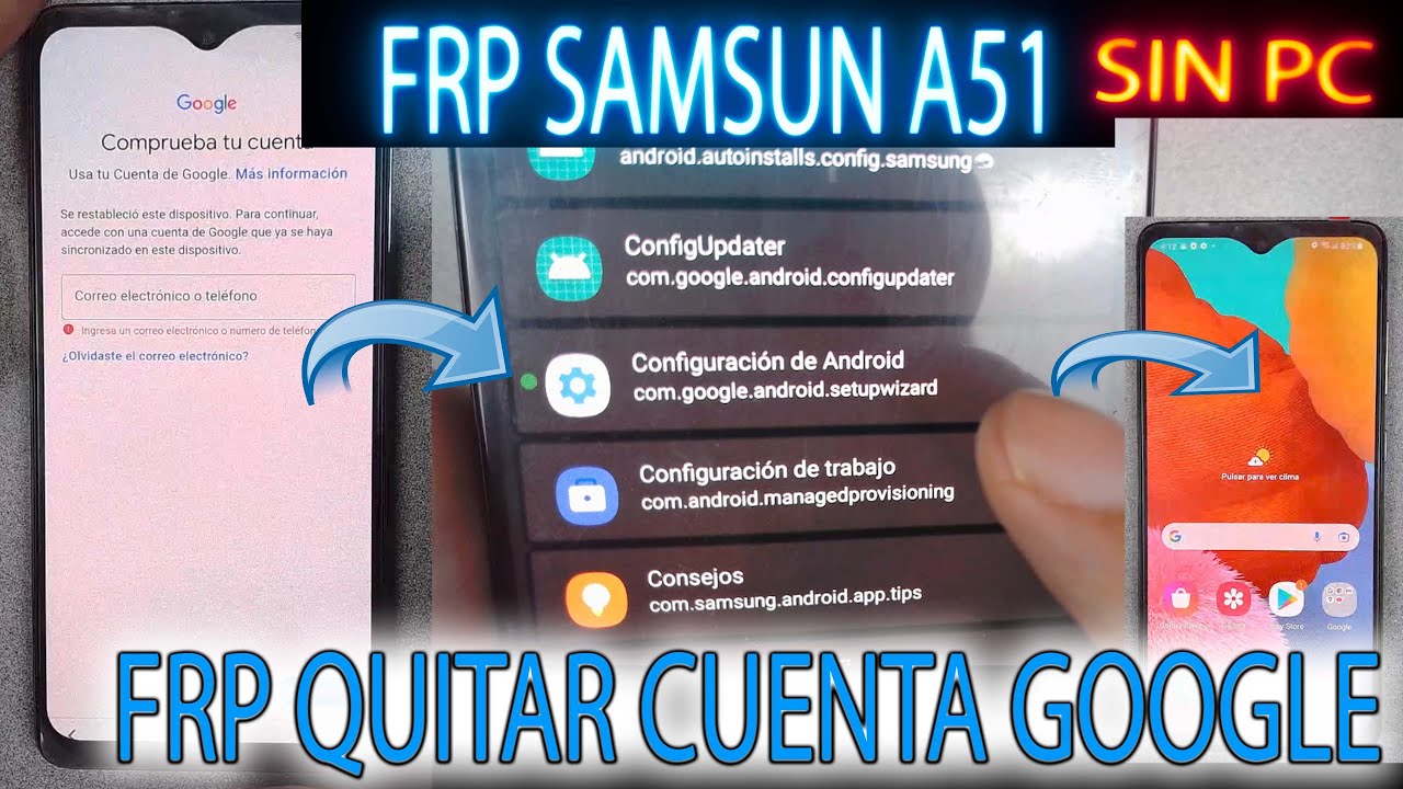 FRP SAMSUNG A51 como quitar CUENTA GOOGLE ULTIMA SEGURIDAD TODOS LOS BINARIOS METODO ACTUALIZADO
