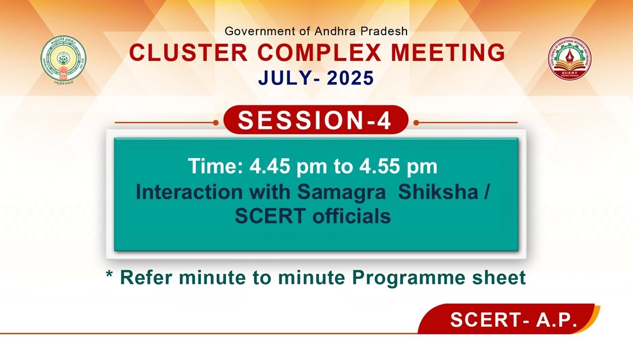 -Interaction with Samagra Shiksha / SCERT officials-Cluster Complex Meeting July - 2025