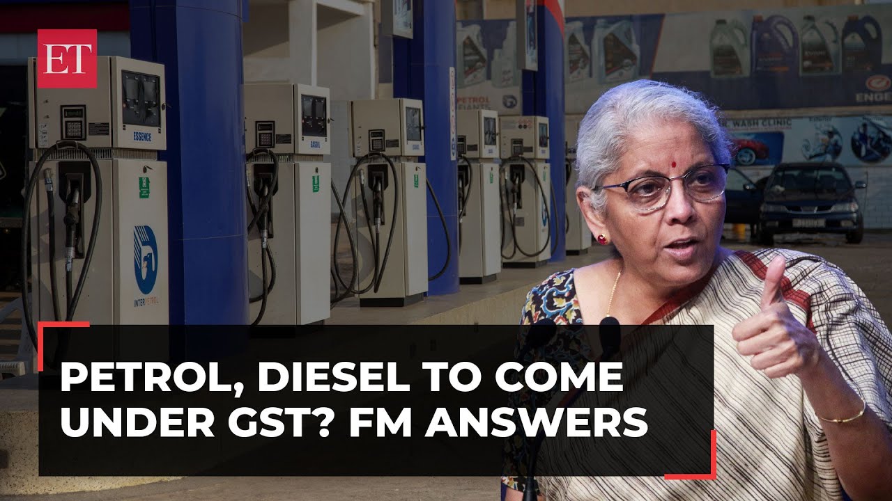 Petrol and diesel to come under GST? Here's what FM Sitharaman has to say after Council meeting
