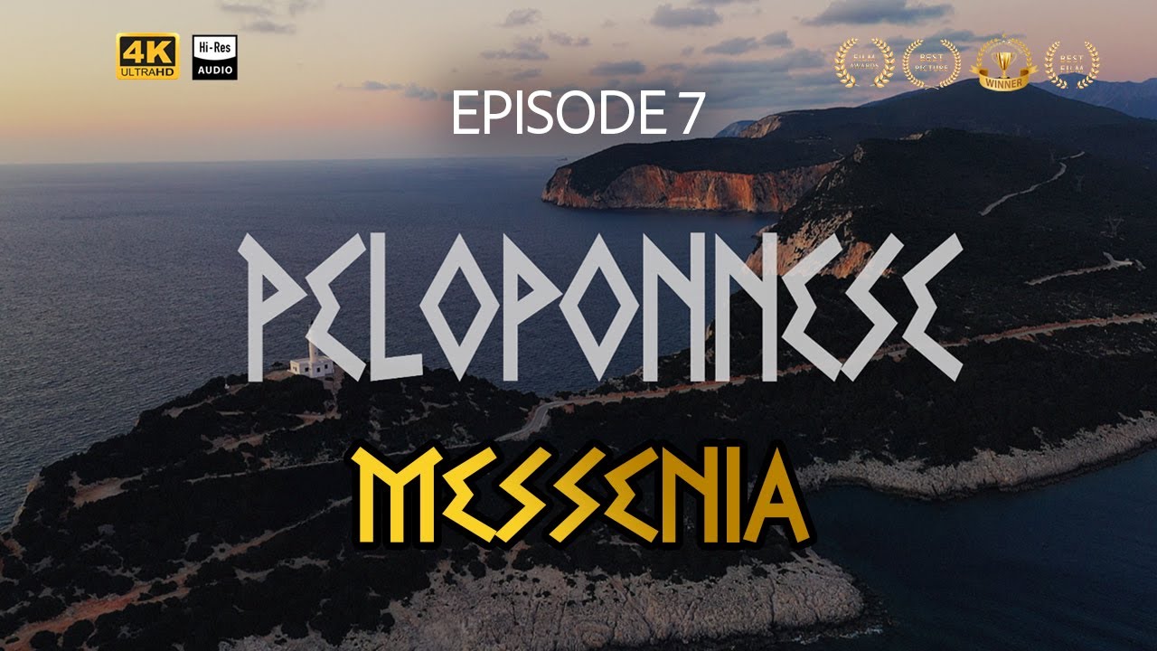 Messenia. Peloponnese: A Bounty of Nature and History | Episode 7