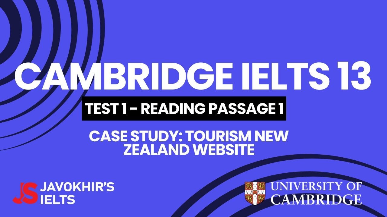Case study: Tourism New Zealand website | Cambridge IELTS 13, Test 1 Reading Passage 1