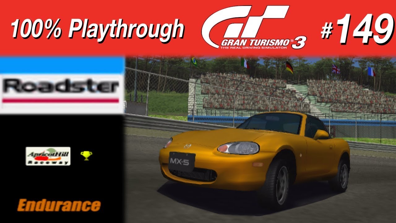 Gran Turismo 3 - #149 - Roadster Endurance Event
