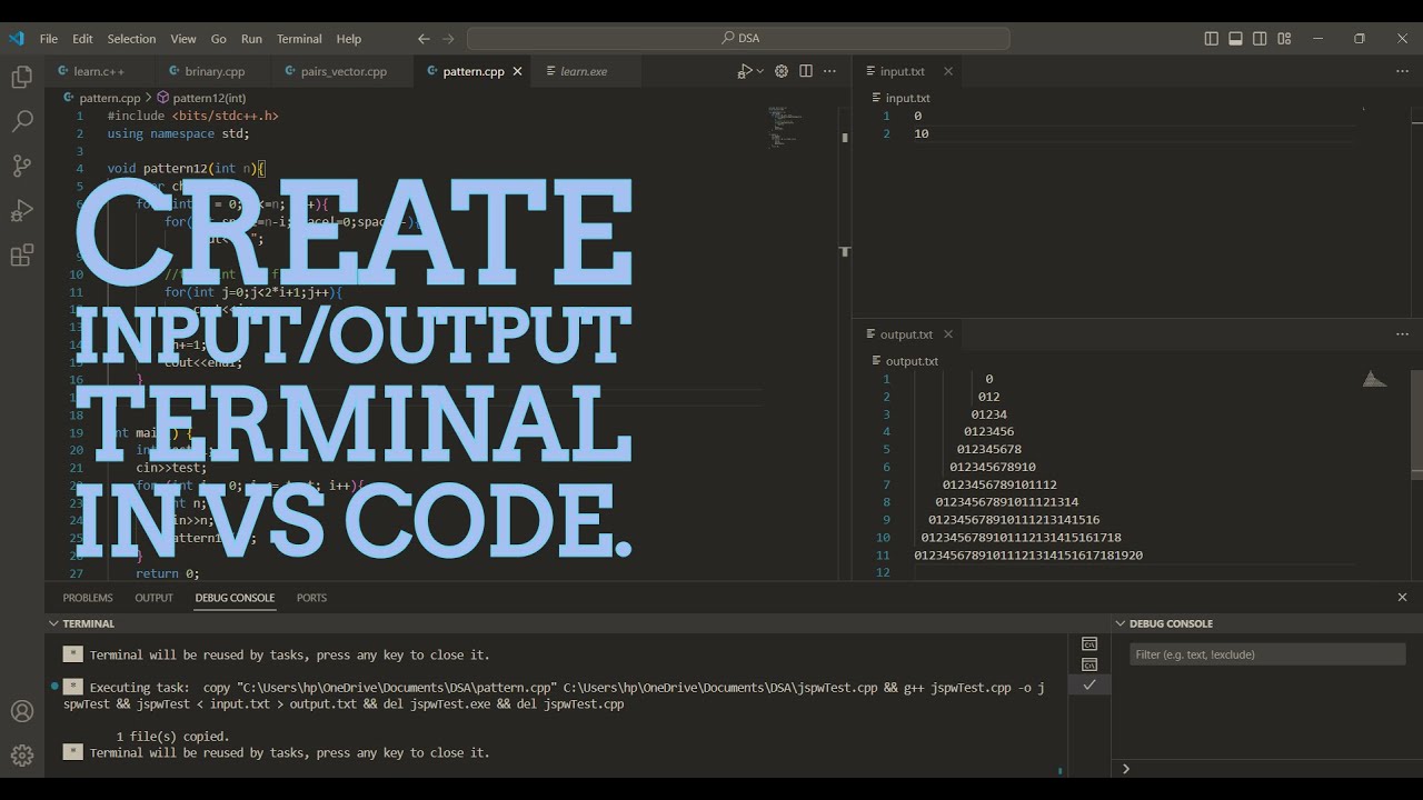 How to Create Input and Output terminals in VS code | For DSA/Competitive Programming| Coding