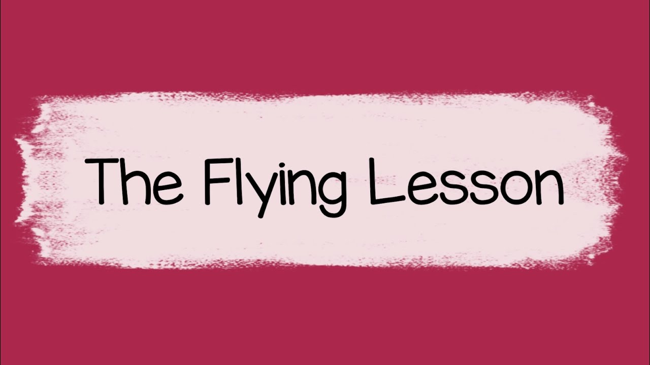 The Flying Lesson