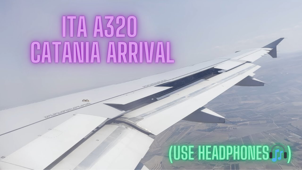 [🎧3D Sound] ITA A320 Scenic Approach Into Catania