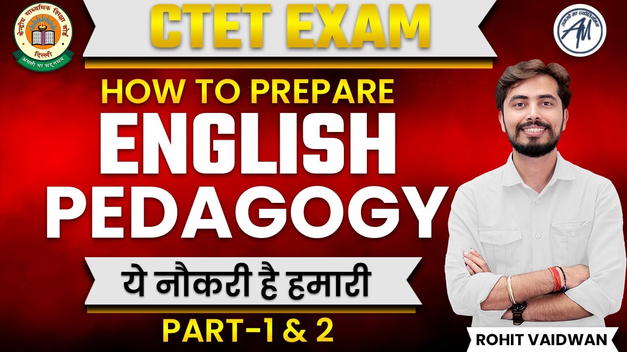 HOW TO PREPARE ENGLISH PEDAGOGY | PAPER 1 & 2 | CTET 2019 | ROHIT SIR | ADHYAYAN MANTRA |