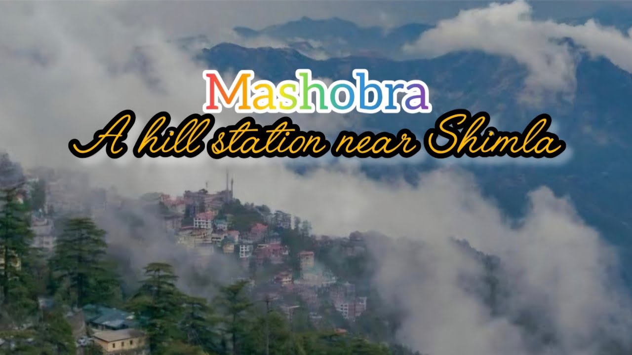 Mashobra to Naldehra,Two best tourist destinations of Shimla l Oldest Golf Course l #shimla #tourism