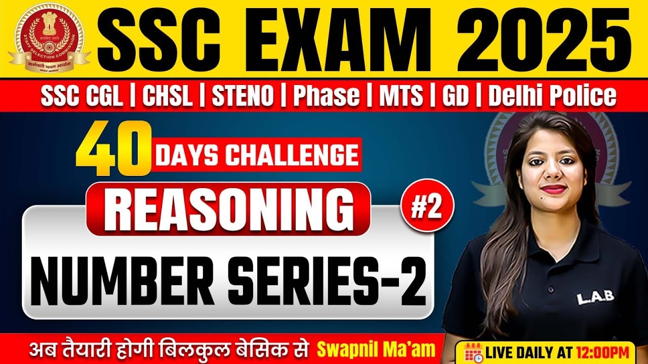 SSC Exams 2025 | Reasoning Classes by Swapnil Mam | Number Series Reasoning #2