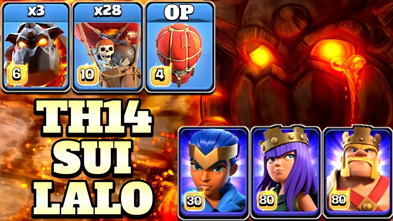 Sui Lalo Attack is Insanely Strong!! Th14 Lalo Attack Strategy - Clash of Clans Th14 Attack Strategy