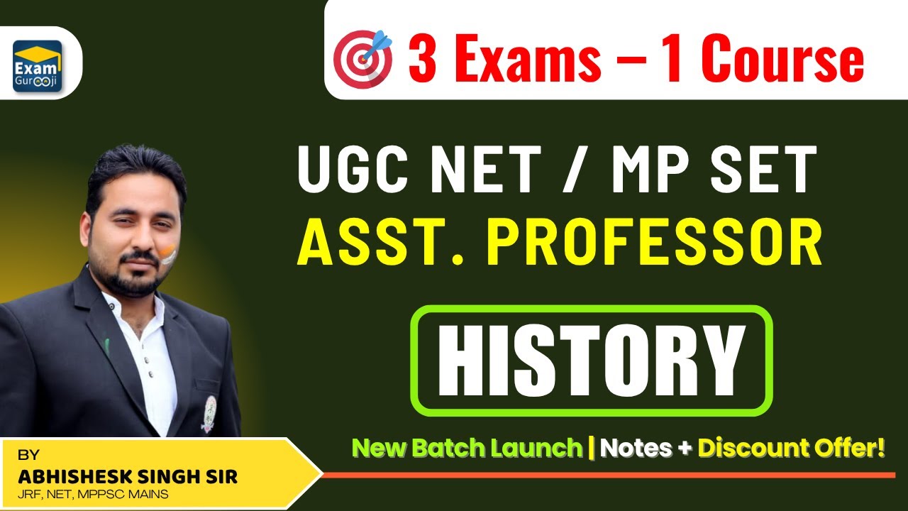 UGC NET + MPPSC + Asst. Prof + MP SET | One Course for All Exams | HISTORY BATCH LAUNCH |