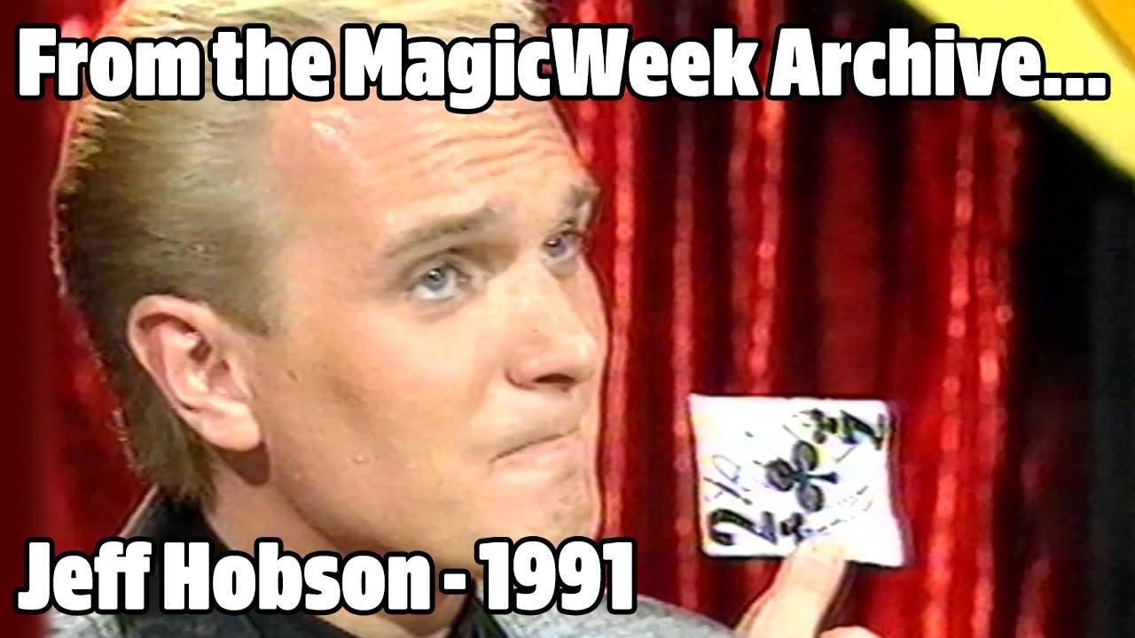 Jeff Hobson - Magician - Magic Comedy Hour - 1991