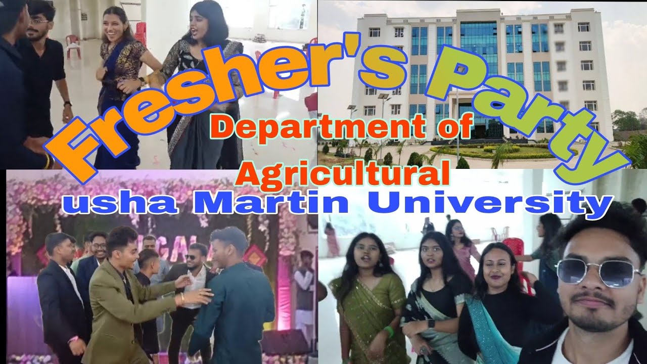 Fresher's Party, Department of Agriculture,Bsc Agriculture,Usha Martin University