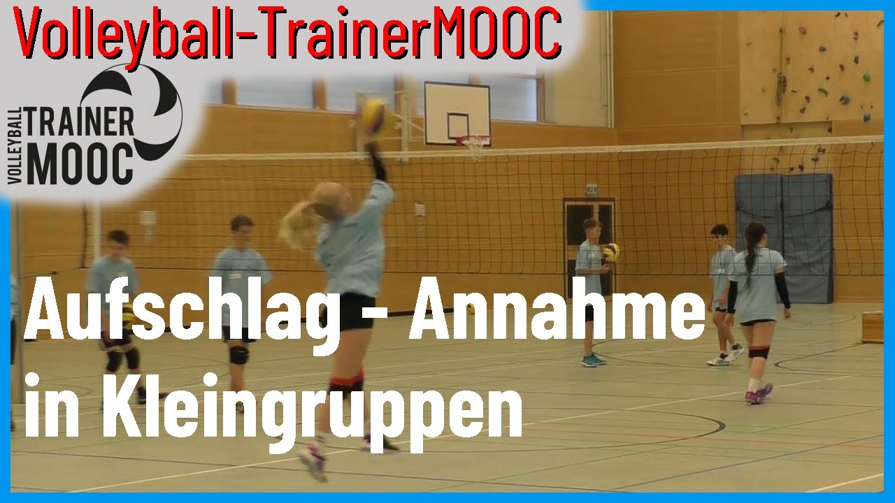 Aufschlag und Annahme in Kleingruppen - Manuel Hartmann - Volleyball-TrainerMOOC - Teil 8/11