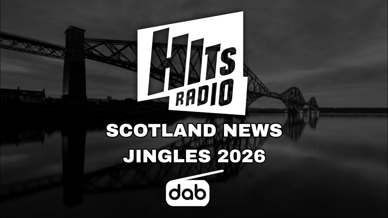 Hits Radio Scotland (DAB) News Intros - 2026