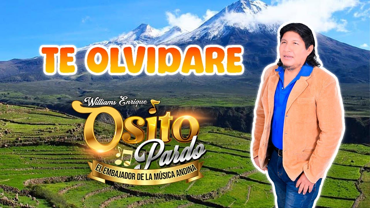 Osito Pardo Williams Enrique - Te Olvidaré (Videoclip Oficial)