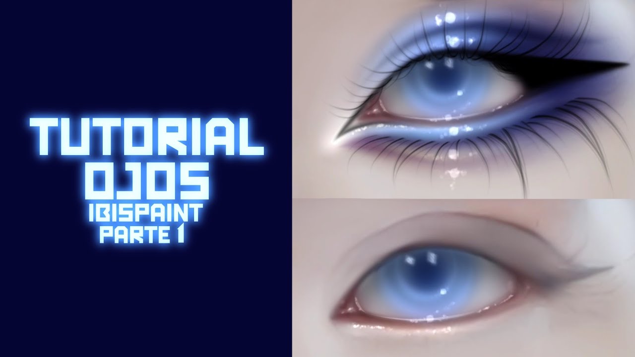 Tutorial Ojos - Parte 1 / IbisPaint X