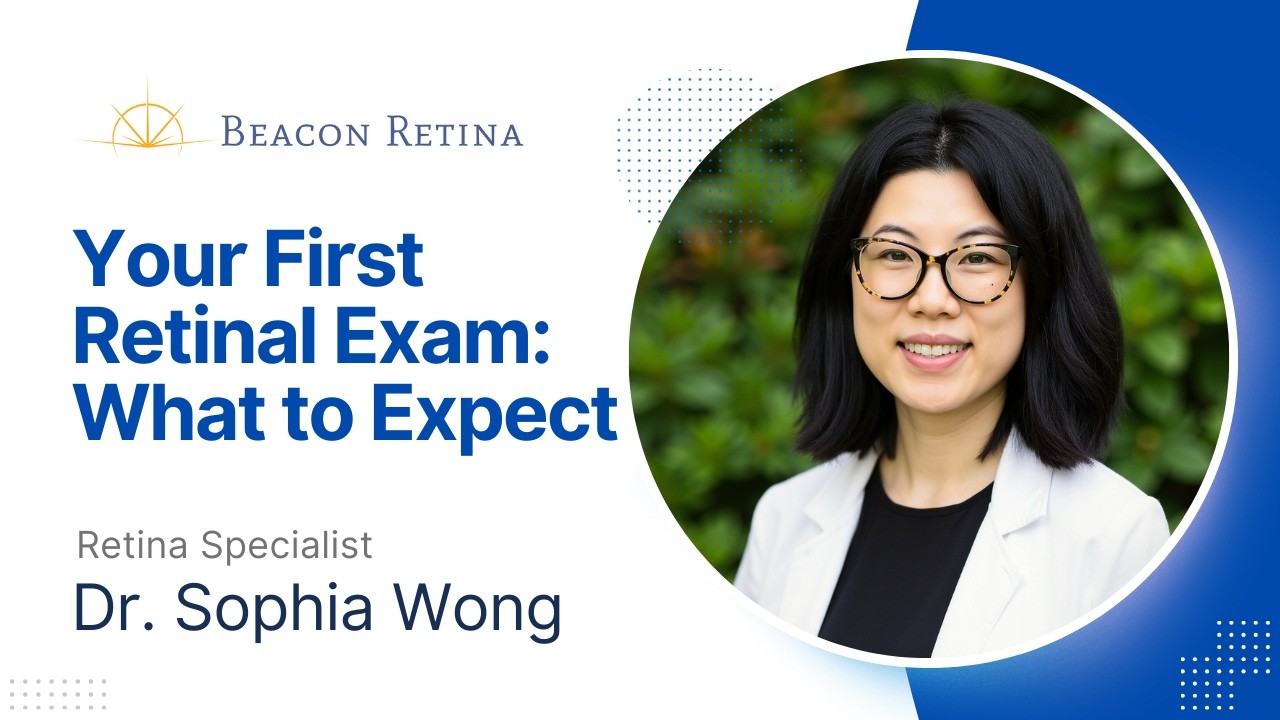 Your First Retinal Exam
