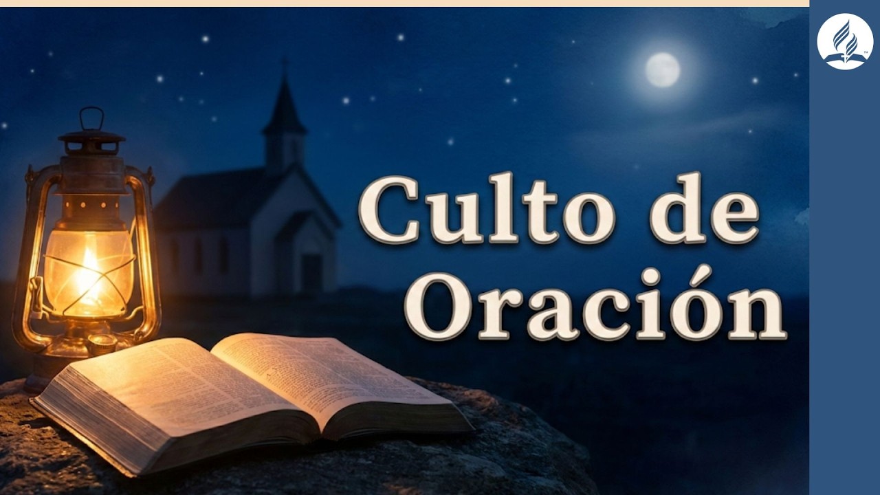 Culto de Oración en Vivo | Iglesia Adventista Redención | Miércoles 25 de Febrero 2026
