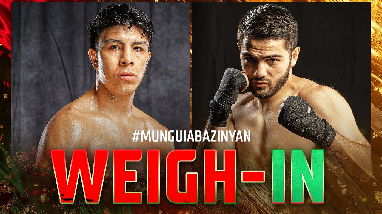 Jaime Munguia vs Erik Bazinyan | WEIGH-IN
