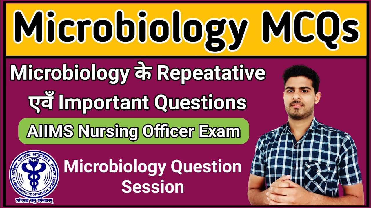 Microbiology Important Question Session | AIIMS NORCET Exam