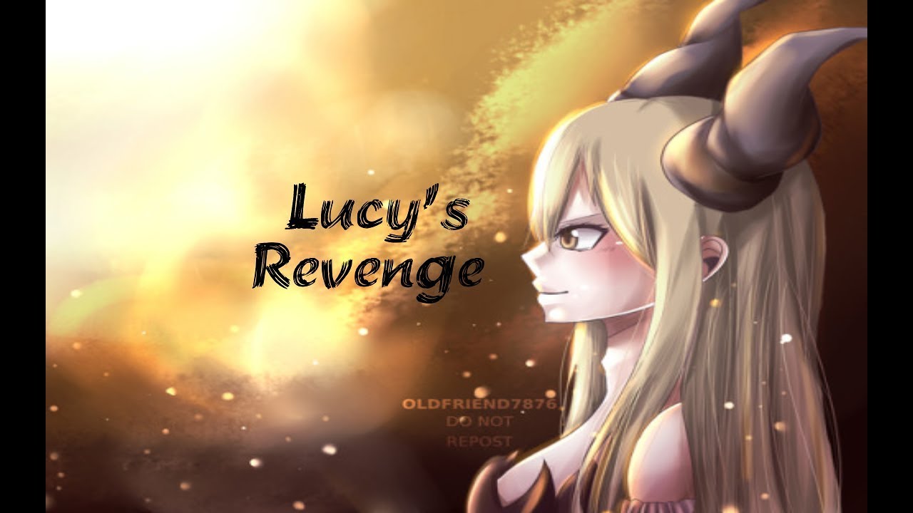 Lucy's Revenge Ep3
