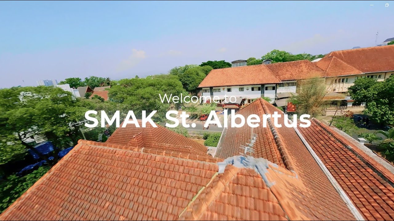 PROFIL SMA KATOLIK ST. ALBERTUS (DEMPO) MALANG