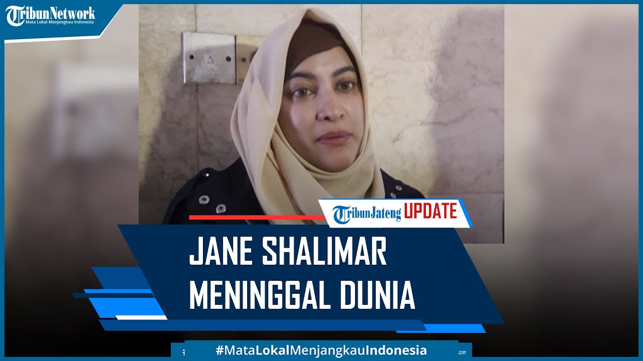 Artis Jane Shalimar Meninggal Dunia Positif Covid-19