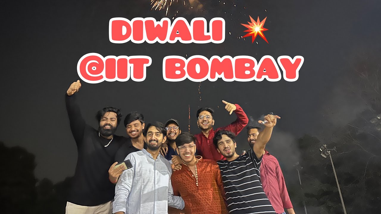 First Diwali 🪔 at IIT Bombay || Lights Laughter and Fun💥