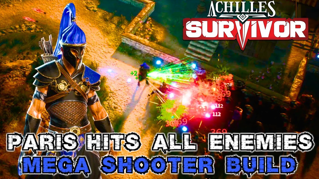 Unkillable Shooter Mega Build - PARIS ► Achilles Survivor Gameplay #8