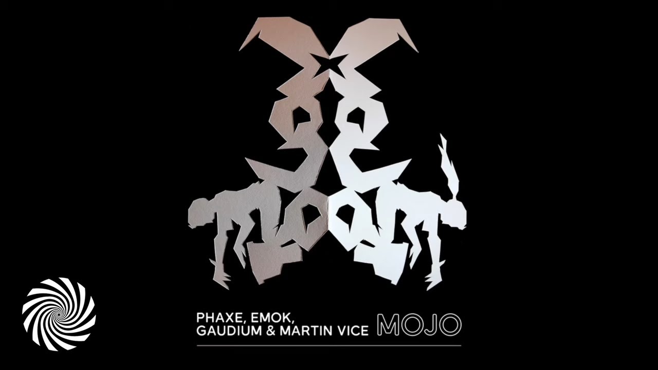Phaxe, Gaudium, Emok & Martin Vice - Mojo