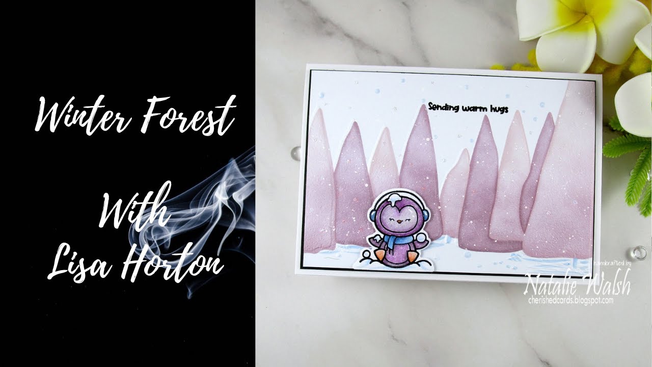Lisa Horton Winter Forest |Sending Warm Hugs