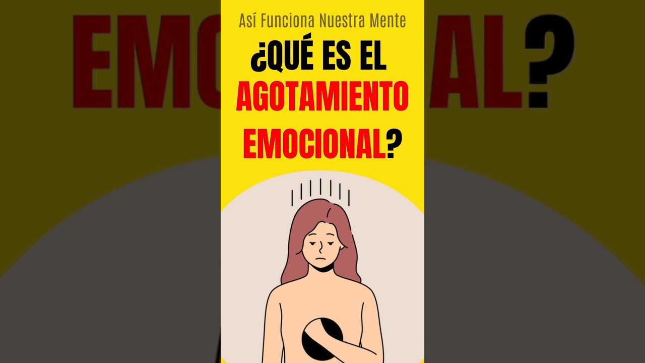 AGOTAMIENTO EMOCIONAL #psicologia #agotamientoemocional