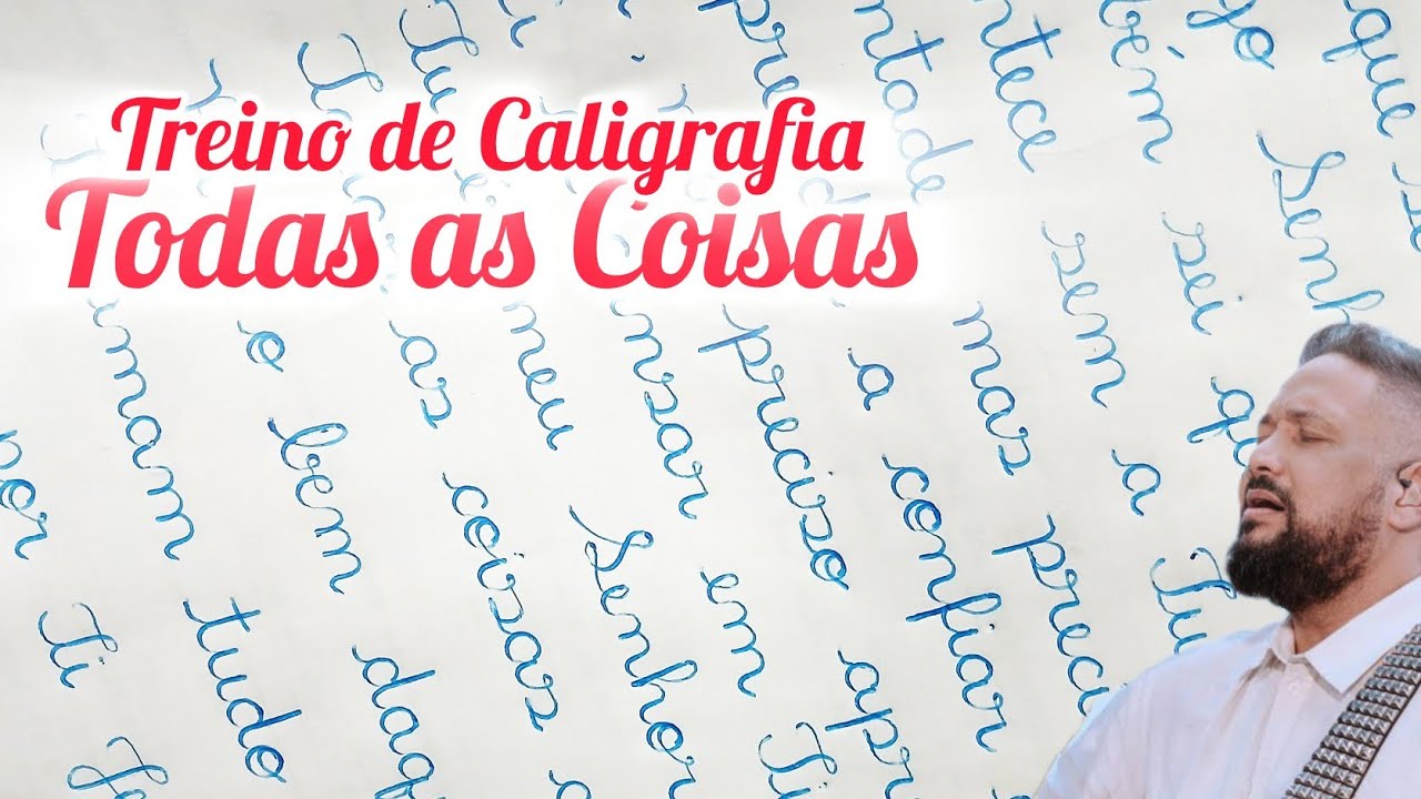 Todas as Coisas Fernandinho / [TREINO DE CALIGRAFIA]