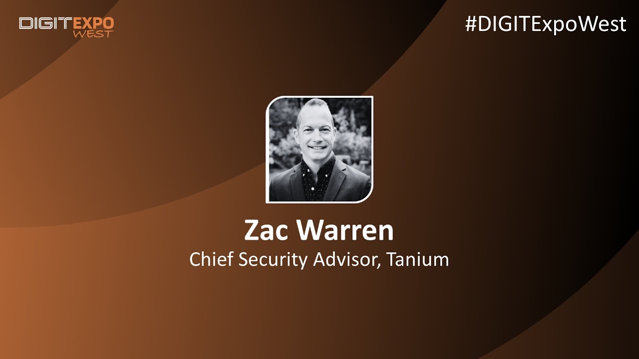 DIGIT Expo West 2024: BUILDING A ROBUST CYBERSECURITY POSTURE