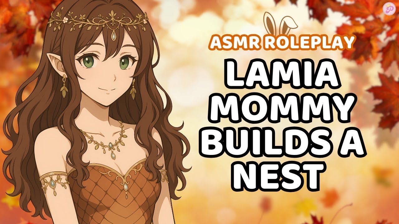 Lamia Mommy builds a nest for her bunny (F4A) hunter x prey / ambience / Lamia / Snake / ASMR / fall