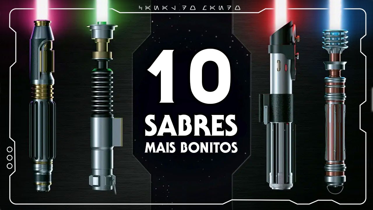 OS 10 SABRES DE LUZ MAIS BONITOS EM STAR WARS | Canal do Mando