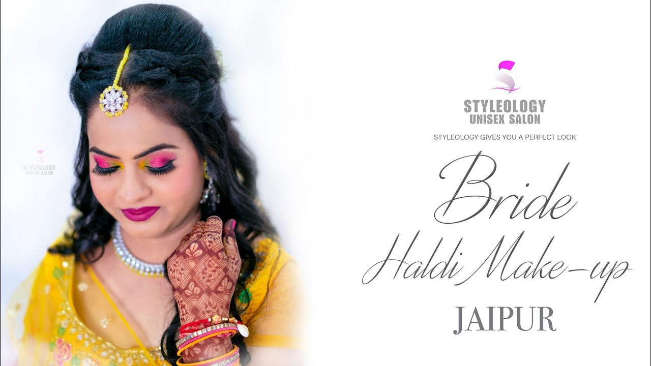 Haldi Makeup 2024 | Styleology Unisex Salon | Jaipur
