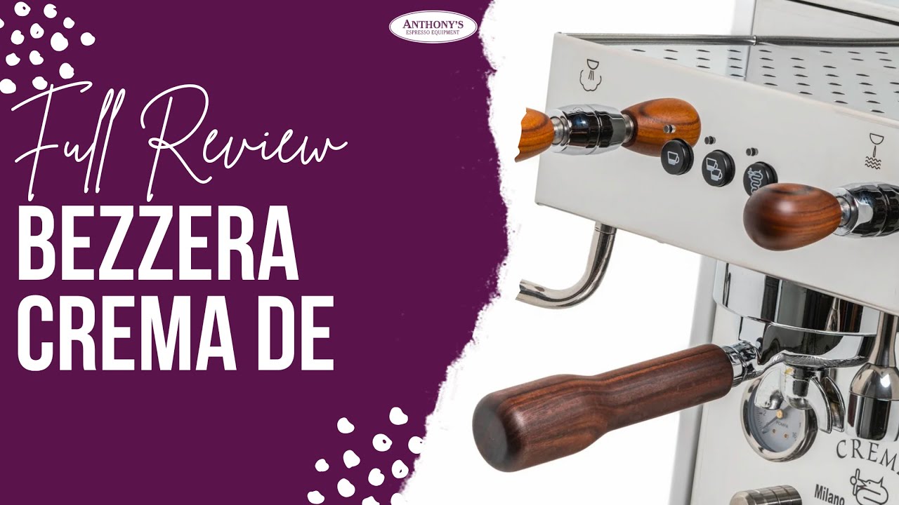 Bezzera Crema De Review: Precision Espresso Brewing at Home | Anthony’s Espresso