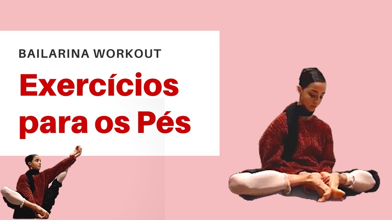 FORTALEÇA SEUS PÉS/ Exercícios para Bailarinos de FORTALECIMENTO- Apenas 10 minutos.
