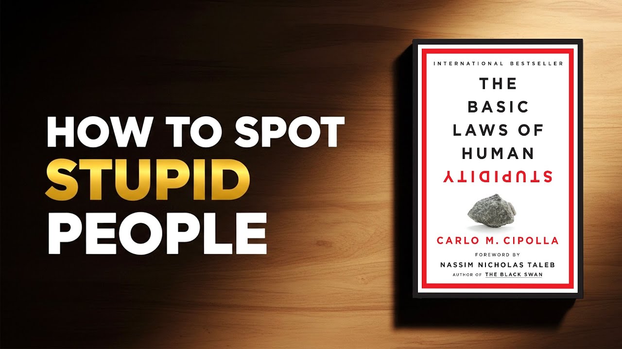 5 Laws of Human Stupidity That Everyone Must Know | Audiobook Summary