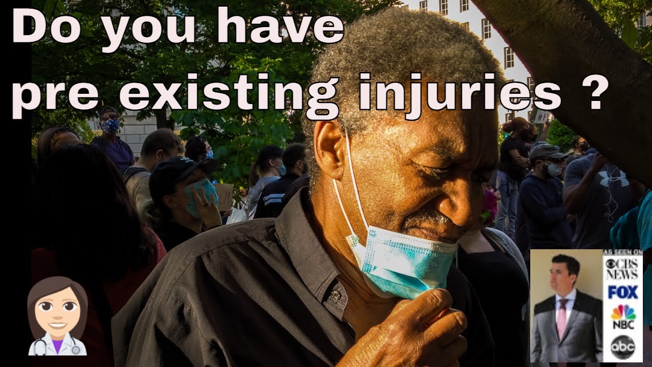 How Does a Pre-Existing Injury Affect My Personal Injury Claim ?