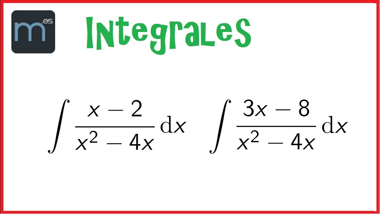 Integrales racionales, integral tipo logaritmo y fracciones simples