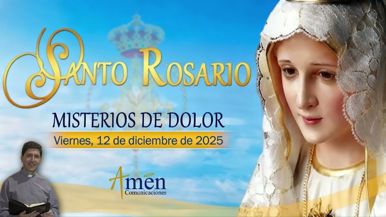 Santo Rosario en Audio l Misterios de Dolor l Amen Comunicaciones