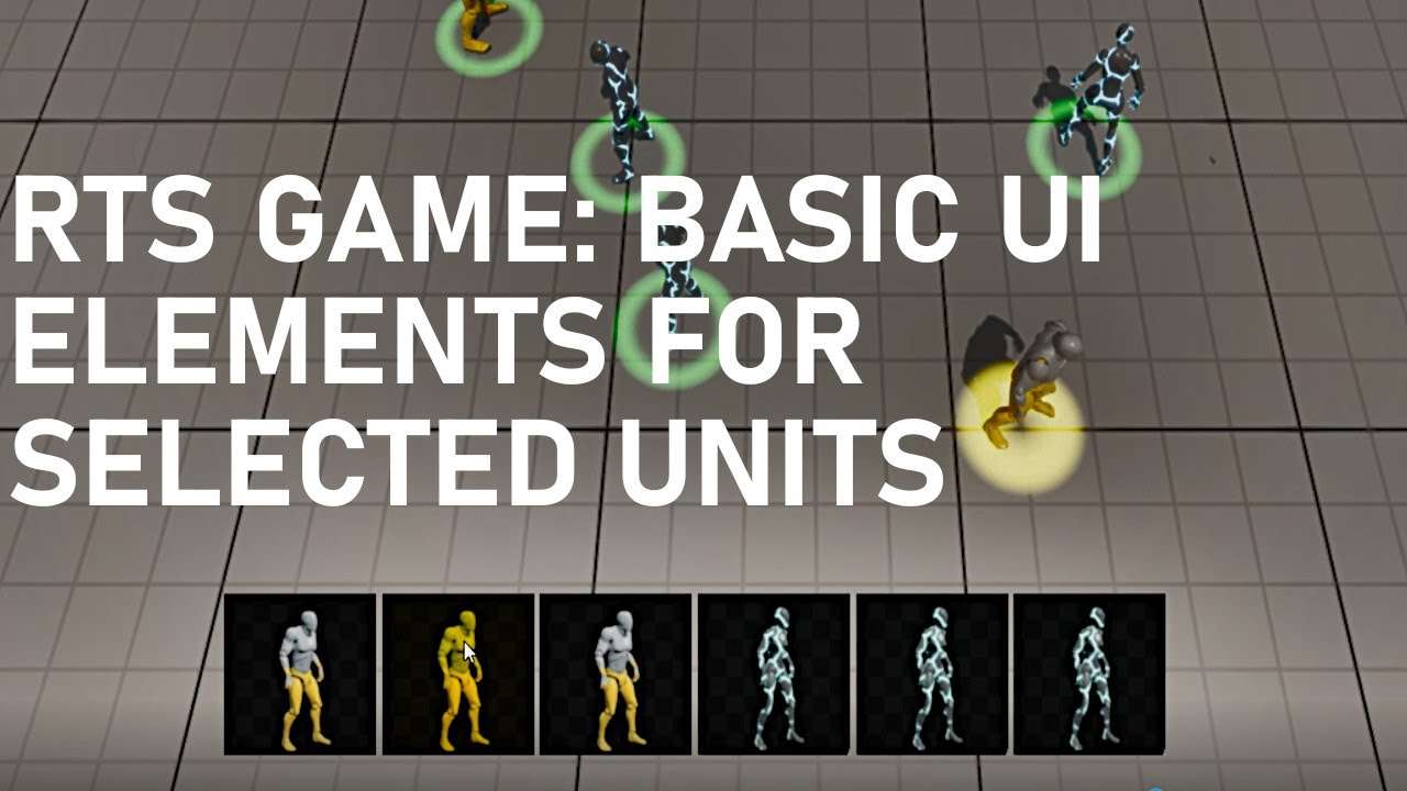 RTS Game - Basic UI For Selected Units (Unit Portraits & The Selected Units Area)
