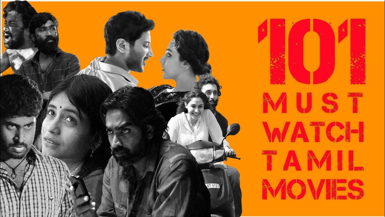 101 Must Watch Tamil Movies | 2010 - 2020 | Dream Frames | Movie Suggestions