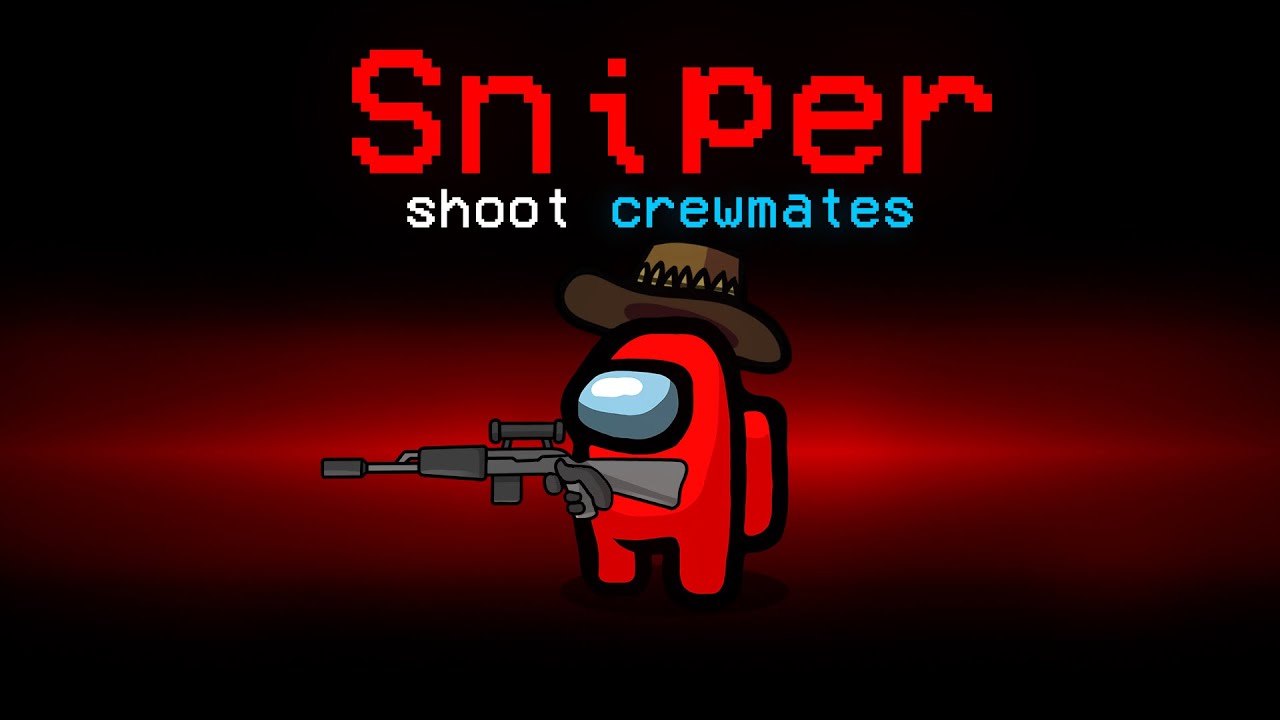 Crewmates are SNIPERS in Among Us! (Modded)