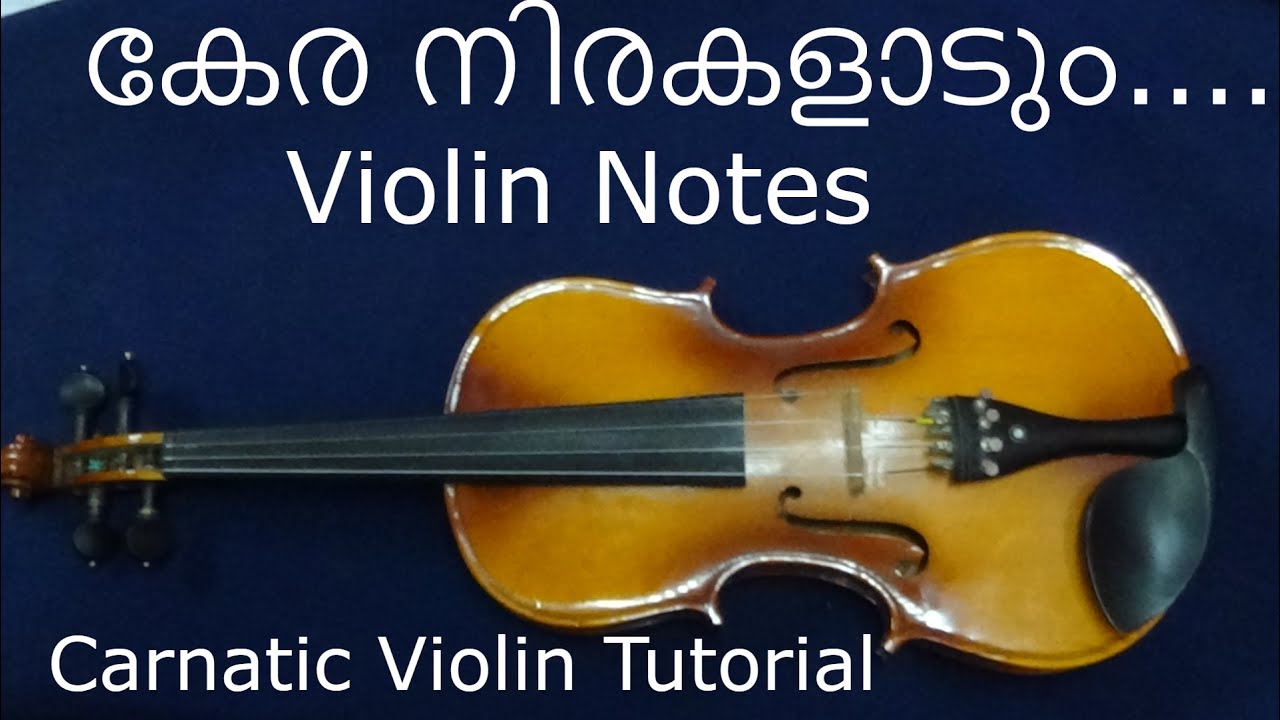 #KERANIRAKAL#AADUM#VIOLIN#NOTES# കേര നിരകളാടും ..KERA NIRAKAL AADUM ..VIOLIN NOTES ( TUTORIAL)