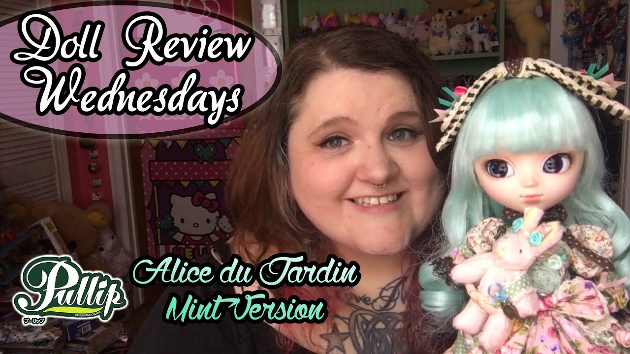 Pullip Alice du Jardin Mint - Doll Review Wednesdays