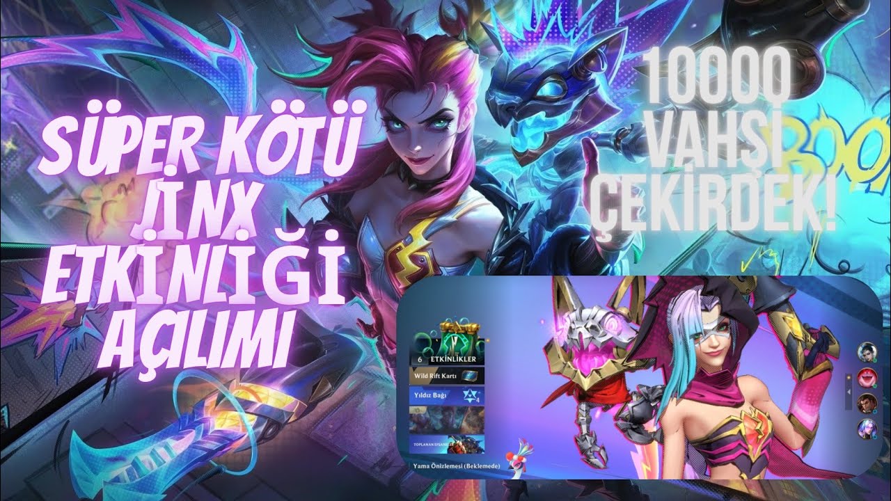 SÜPER KÖTÜ JİNX KOSTÜMLERİNİ AÇTIK! ❤️‍🔥 10000 Vahşi Çekirdek | WİLD RİFT 