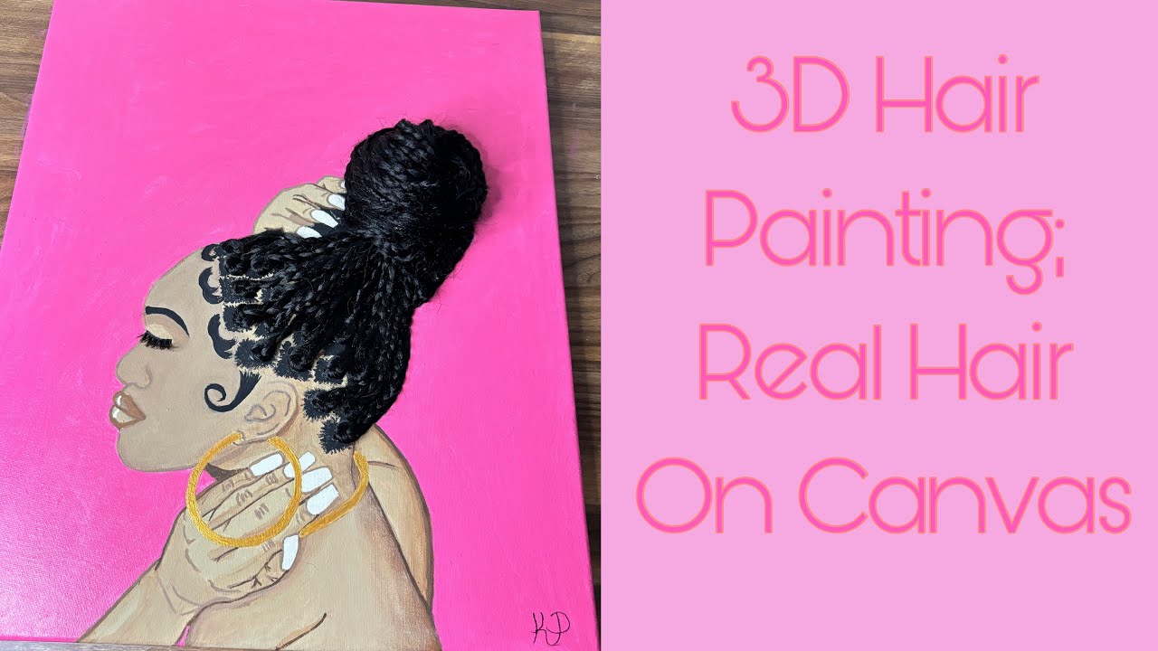 3D HAIR ART ON CANVAS | ACRYLIC PAINTING TIMELAPSE